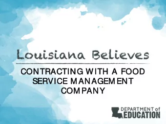 CON  ONTRACTING W  WITH A FOOD  OOD  SER  ERVICE M  E M ANAGEM  EM EN  ENT  CO  COM PANY  Co nt r