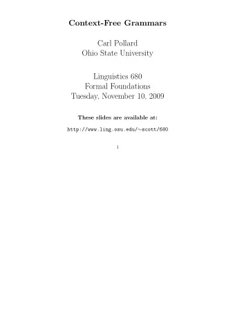 Context-Free Grammars  Carl Pollard  Ohio State University  Linguistics 680  Formal Foundations