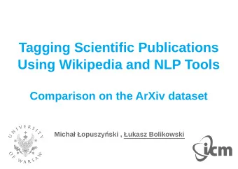 Tagging Scientific Publications  Using Wikipedia and NLP Tools  Comparison on the ArXiv dataset