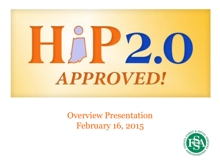 overview presentation february 16 2015 state of the