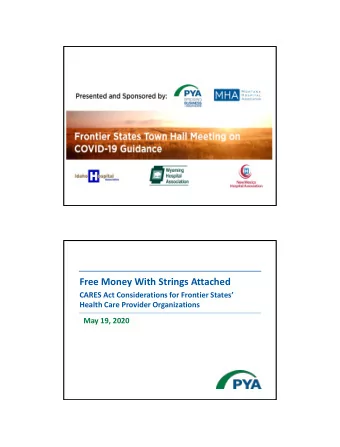 Free Money With Strings Attached  CARES Act Considerations for Frontier States  Health Care