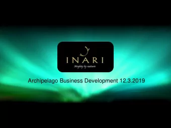 Archipelago Business Development 12.3.2019  www.inari.fi  INARI MUNICIPALITY  Established in 1876