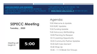 SEPECC Meeting  9:00 Welcome &amp; Update  9:05 ELRC Updates  Tuesday, , 2020  9:35 Funding Update