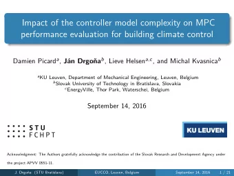 Impact of the controller model complexity on MPC  performance evaluation for building climate