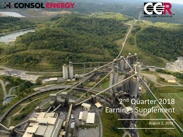 2 nd quarter 2018 earnings supplement