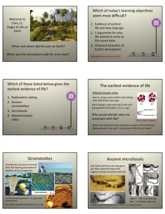 The  earliest  evidence  of  life    earliest  evidence  of  life?