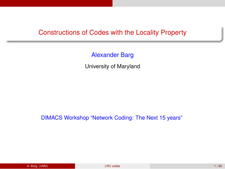 constructions of codes with the locality property