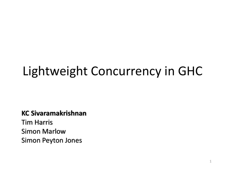 lightweight concurrency in ghc