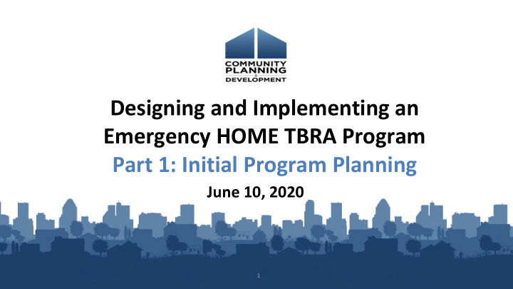 designing and implementing an emergency home tbra program