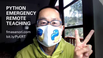 EMERGENCY  REMOTE  TEACHING  fmasanori.com  bit.ly/PyERT  Keeping  Education Alive  FATEC decide