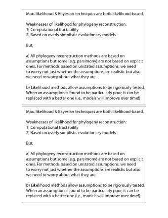 Max. likelihood &amp; Bayesian techniques are both likelihood-based.  Weaknesses of likelihood for