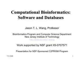 Computational Bioinformatics:  Computational Bioinformatics:  Software and Databases  Software and