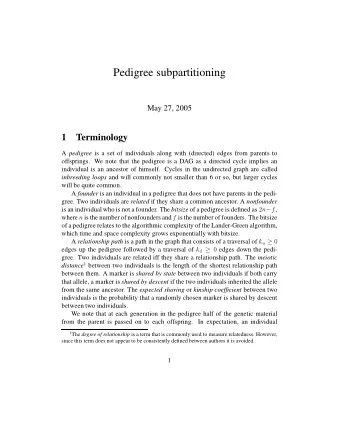 Pedigree subpartitioning  May 27, 2005  1  Terminology A pedigree is a set of individuals along