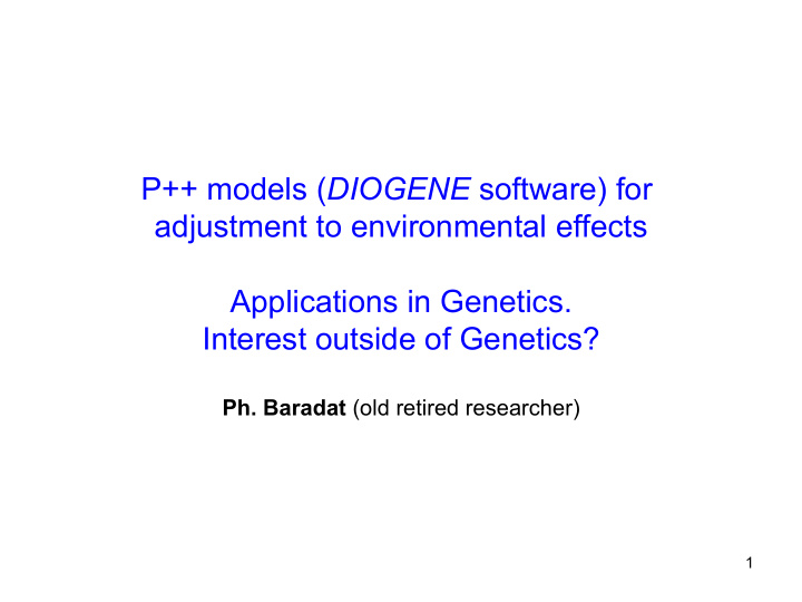 p models diogene software for adjustment to environmental