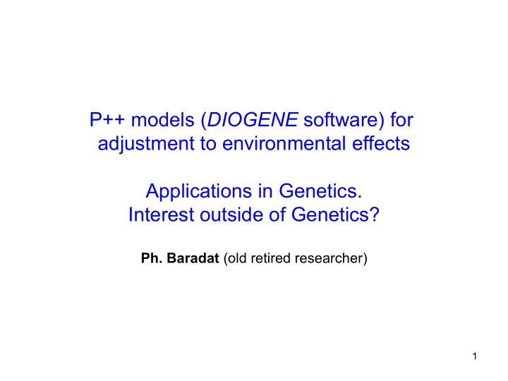 p models diogene software for adjustment to environmental