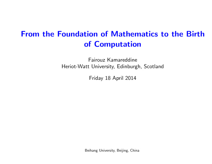 from the foundation of mathematics to the birth of