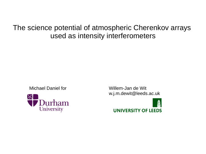 the science potential of atmospheric cherenkov arrays