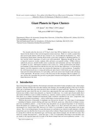 Giant Planets in Open Clusters S.N. Quinn 1 , 3 , R.J. White 1 , D.W. Latham 2  Talk given at