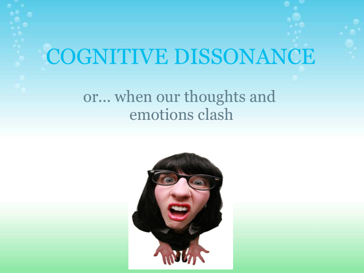 cognitive dissonance