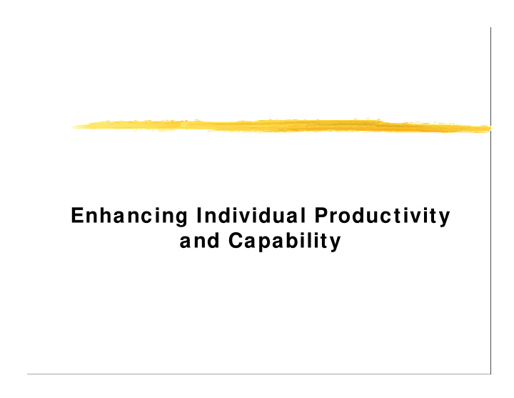 enhancing individual productivity and capability mission