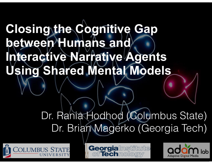 closing the cognitive gap between humans and interactive