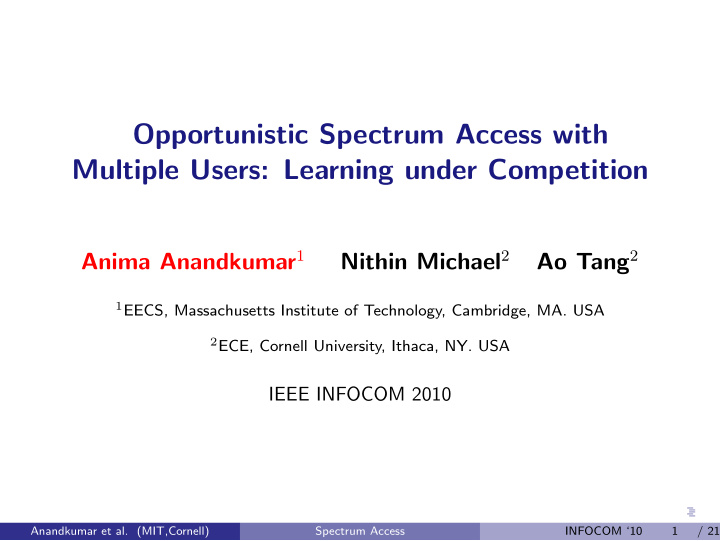 opportunistic spectrum access with multiple users