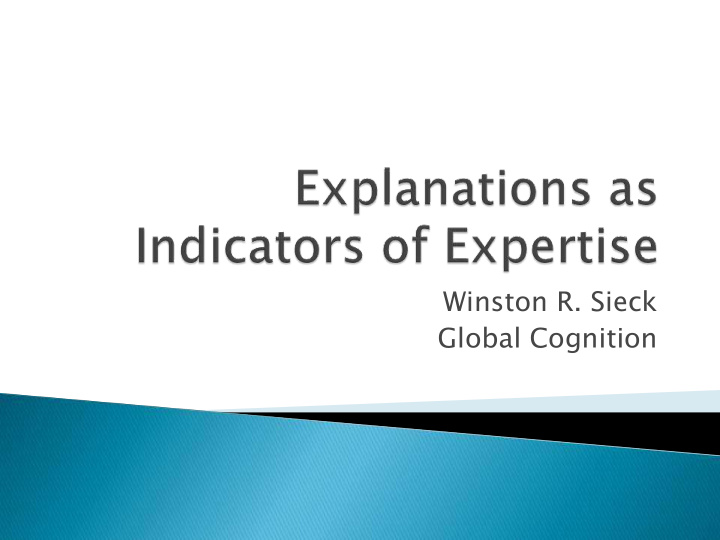 global cognition often want to know which of several