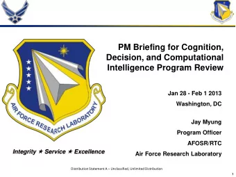 PM Briefing for Cognition,  Decision, and Computational  Intelligence Program Review  Jan 28 - Feb