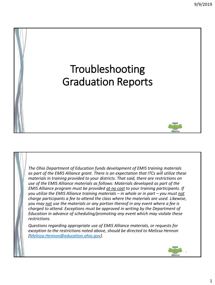 troubleshooting graduatio ion rep eports
