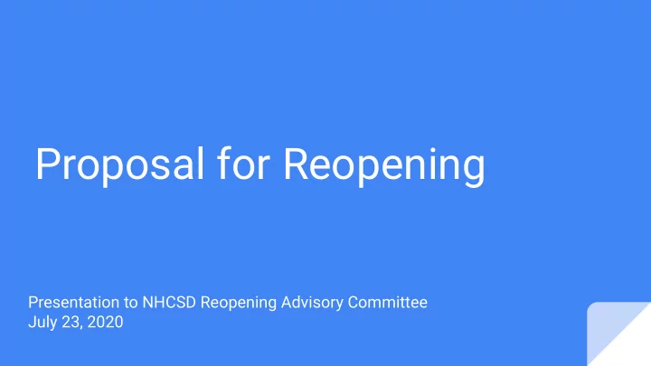 proposal for reopening