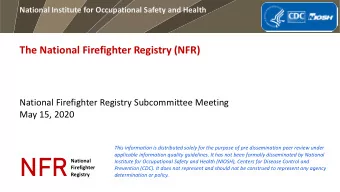 NFR  applicable information quality guidelines. It has not been formally disseminated by National