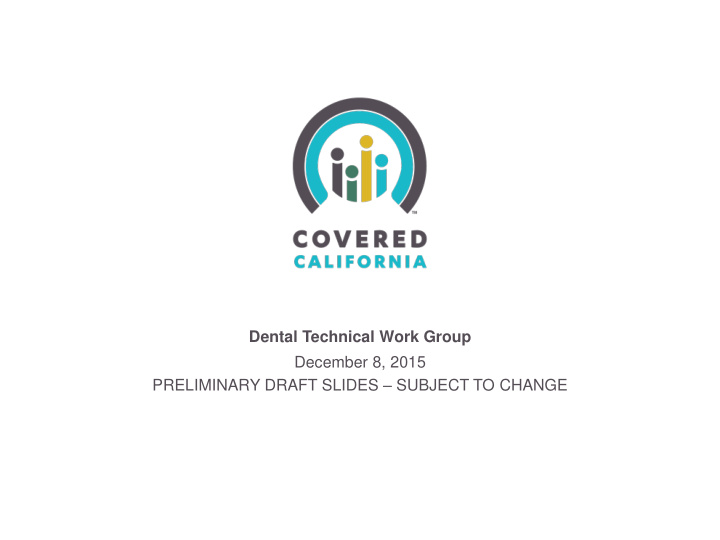 dental technical work group