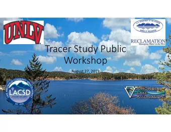 Tracer Study Public  Workshop  August 27, 2019  Background  Background  Background  Background