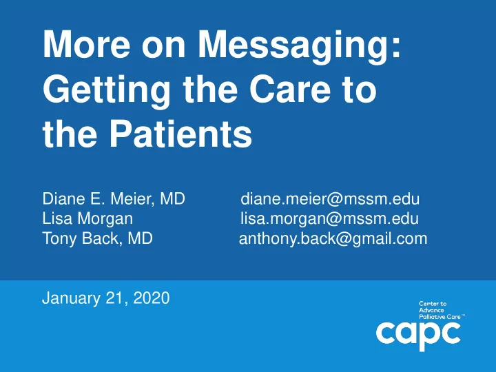 getting the care to the patients