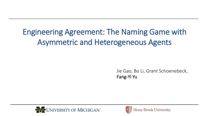 engineering agreement the naming game wit ith asymmetric