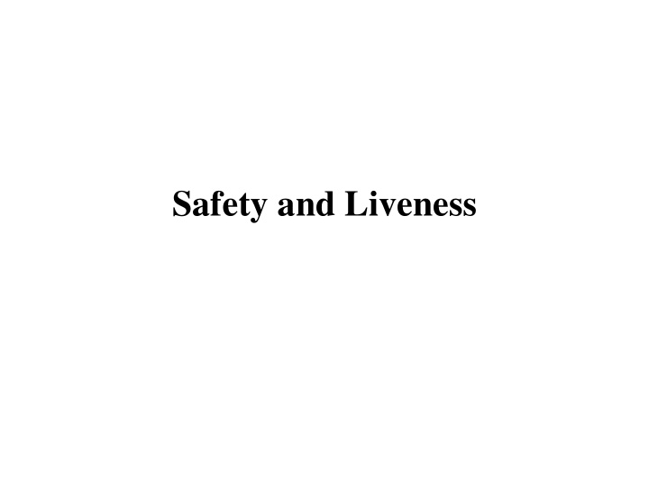 safety and liveness defining programs