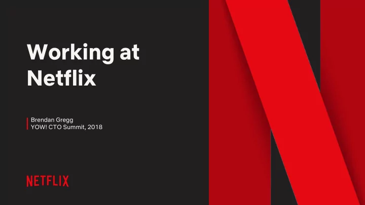 working at netflix