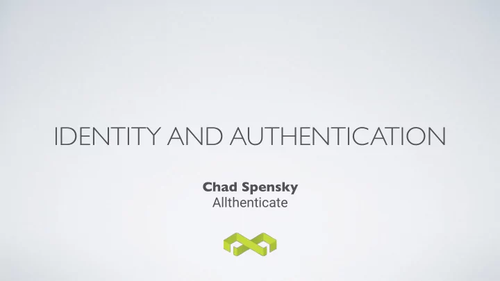 identity and authentication