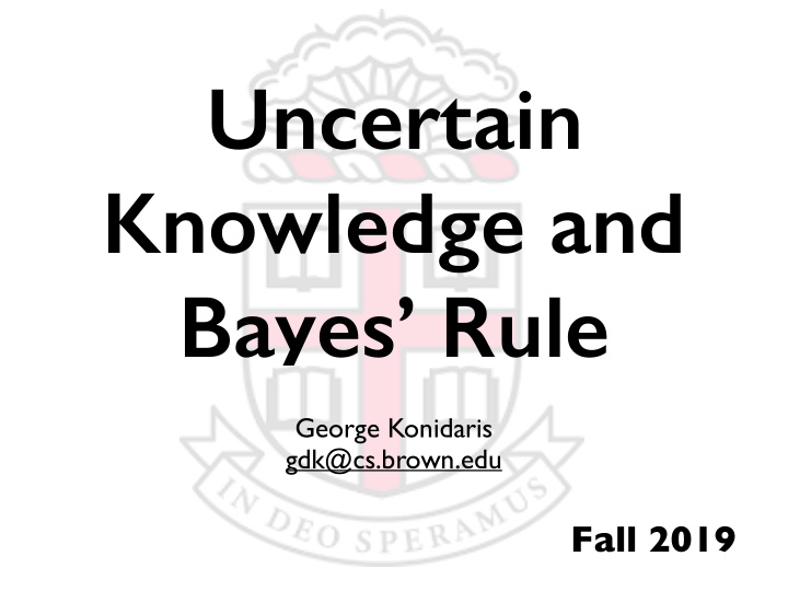 uncertain knowledge and bayes rule