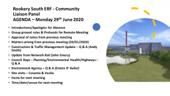 Liaison Panel AGENDA  Monday 29 th June 2020  Introductions/Apologies for Absence  Group