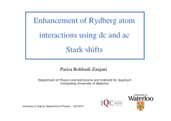 Enhancement of Rydberg atom  interactions using dc and ac  Stark shifts  Parisa Bohlouli-Zanjani