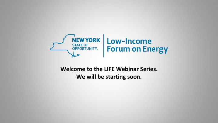 welcome to the life webinar series we will be starting