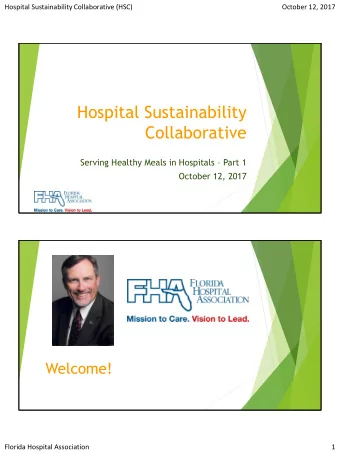 Hospital Sustainability  Collaborative Serving Healthy Meals in Hospitals  Part 1  October 12,