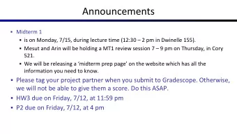 Announcements  Midterm 1  is on Monday, 7/15, during lecture time (12:30  2 pm in Dwinelle