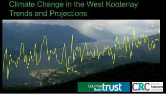 Climate Change in the West Kootenay  Trends and Projections  Overview  Introduction to climate