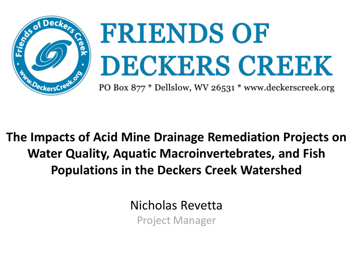 the impacts of acid mine drainage remediation projects on