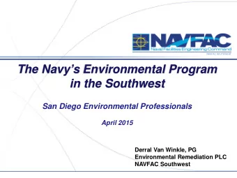 The Navys Environmental Program  in the Southwest  San Diego Environmental Professionals  April