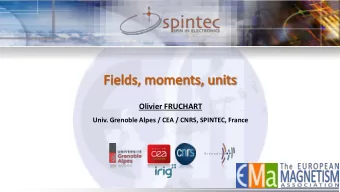 Olivier FRUCHART  Univ. Grenoble Alpes / CEA / CNRS, SPINTEC, France  Dear Institute,  I've always