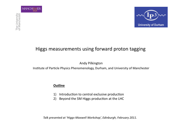 higgs measurements using forward proton tagging