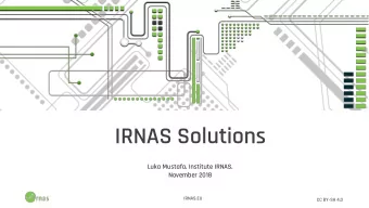 IRNAS Solutions  Luka Mustafa, Institute IRNAS,  November 2018  IRNAS.EU  CC BY-SA 4.0  KORUZA